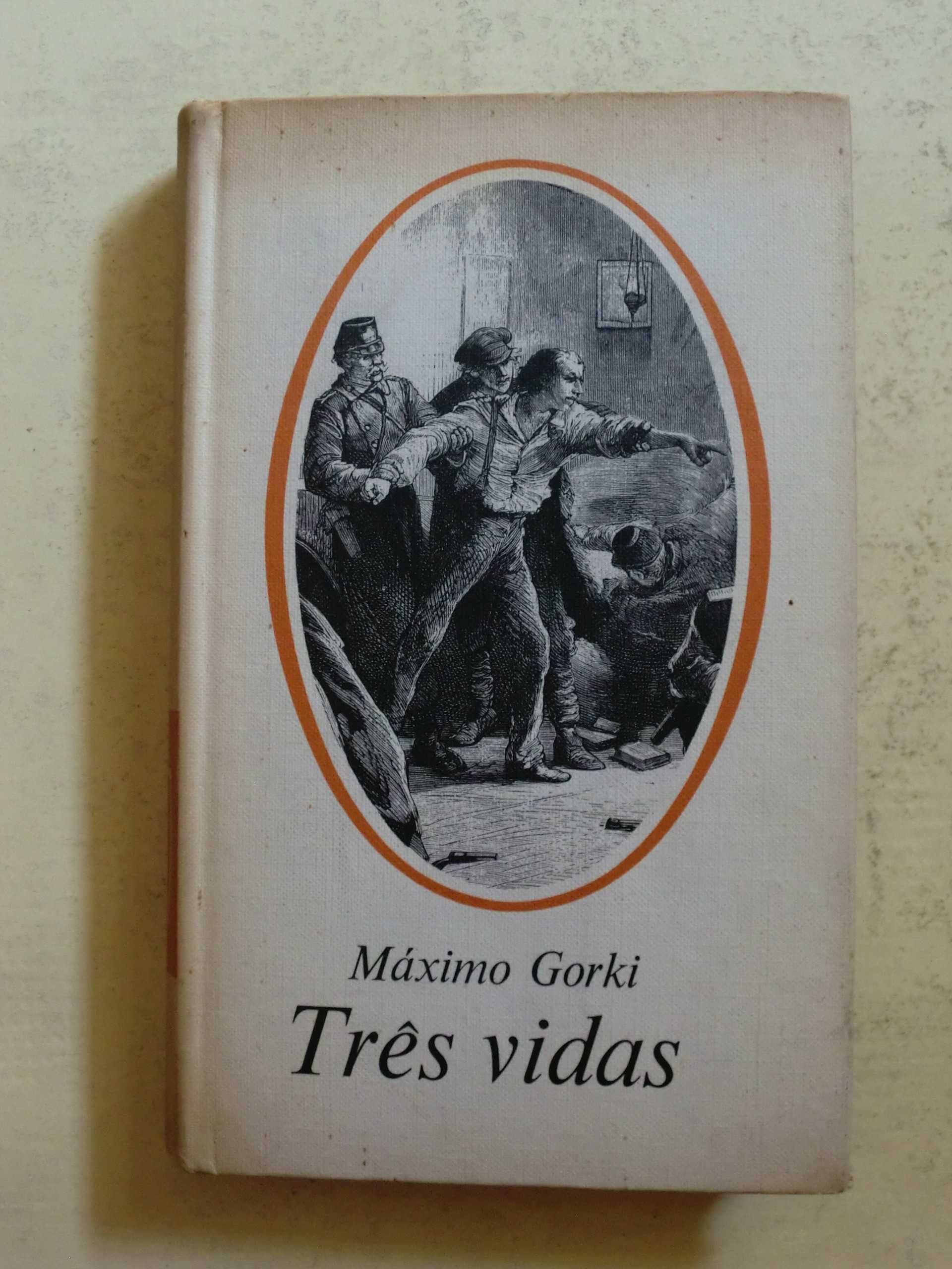 Maximo Gorki - Três Vidas