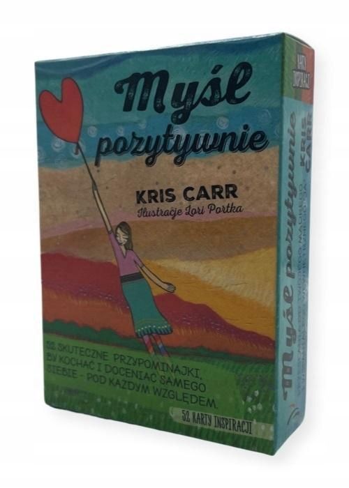 Myśl Pozytywnie, Kris Carr