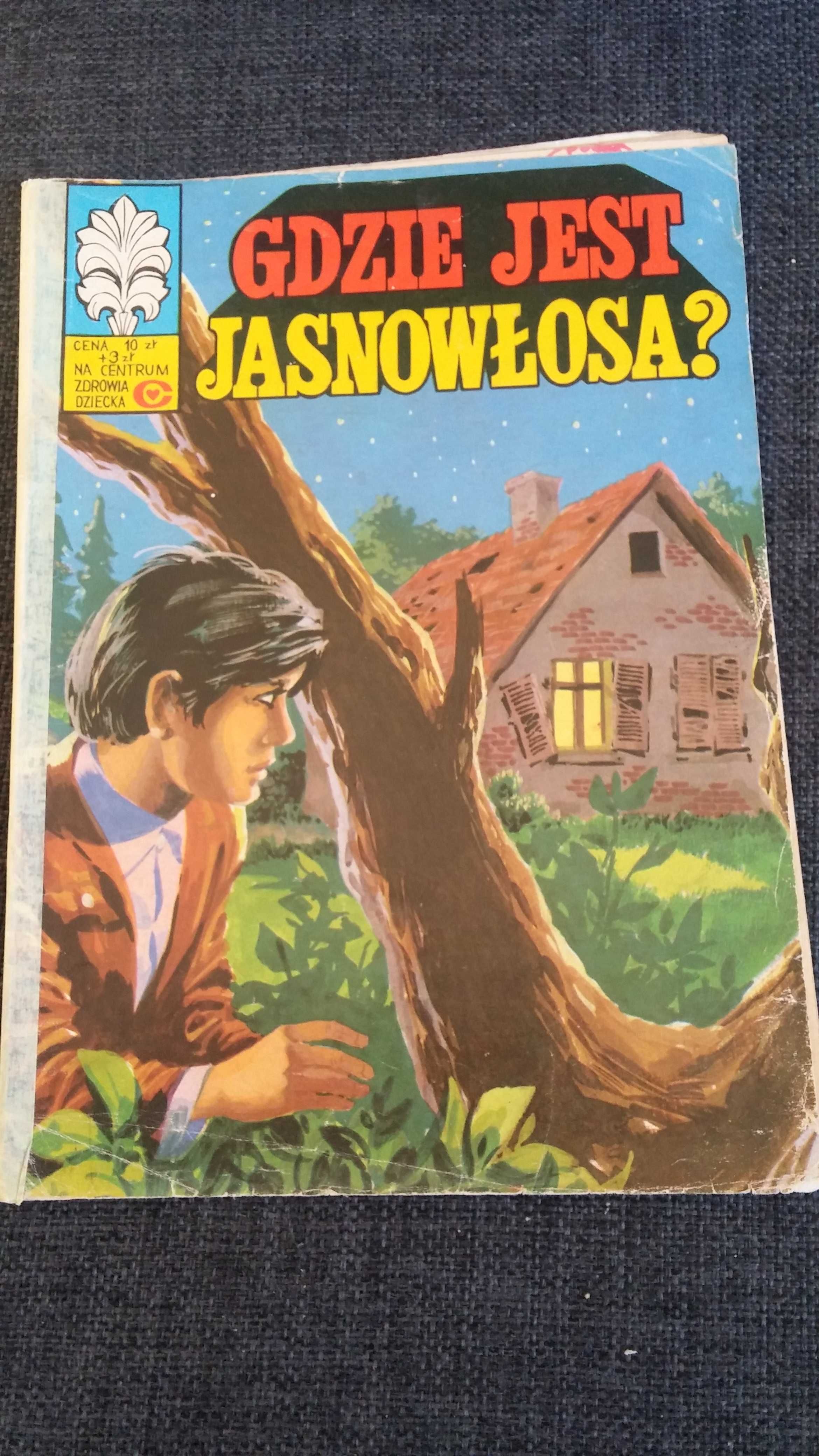 Gdzie jest jasnowłosa? kapitan Żbik 1978r komiks