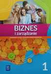 Biznes i zarządzanie LO 1 podr. ZP WSiP