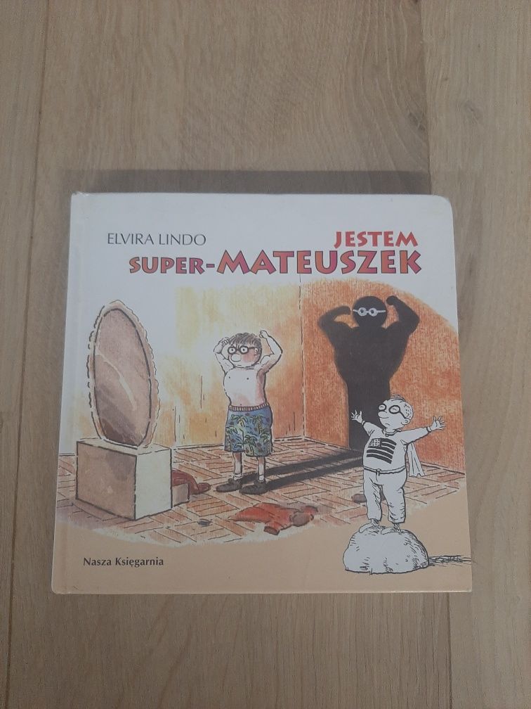 Jestem Super-Mateuszek - Elvira Lindo