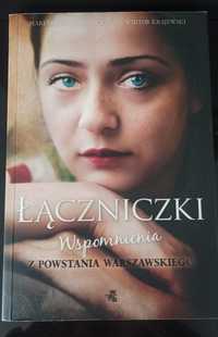 Łączniczki - wspomnienia z Powstania Warszawskiego