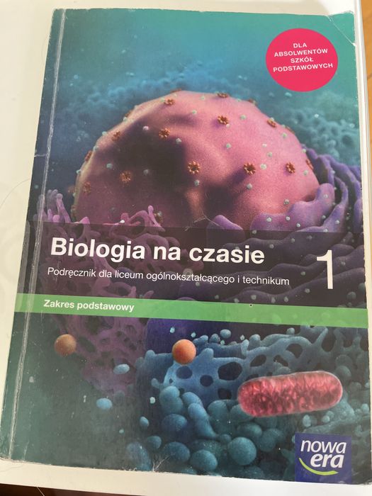 Biologia na czasie 1 Nowa Era zakres podstawowy liceum i technikum.