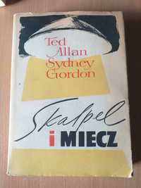 "Skalpel i miecz" T. Allan, S. Gordon