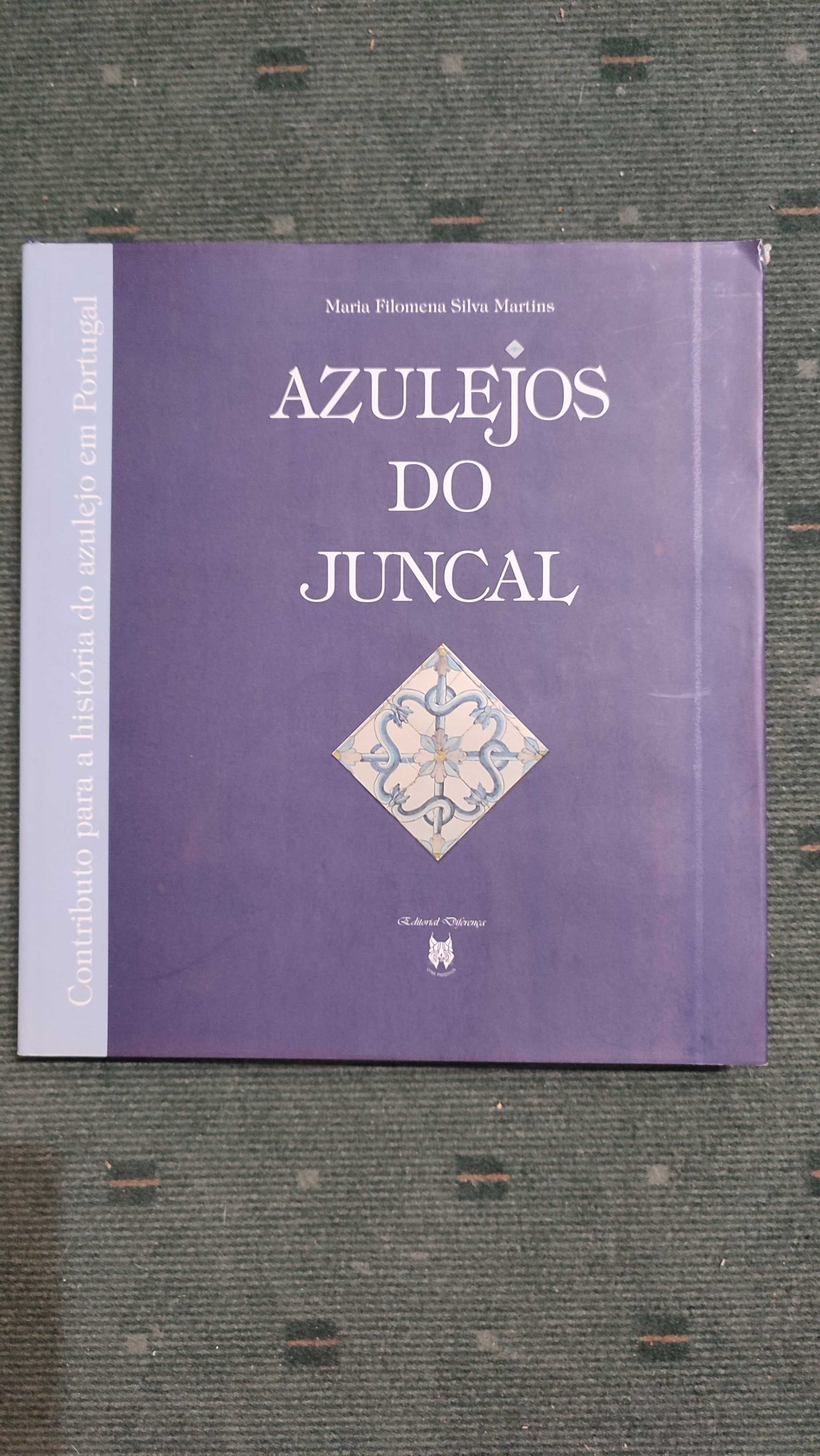 Azulejos do Juncal - Maria Filomena Silva Martins
