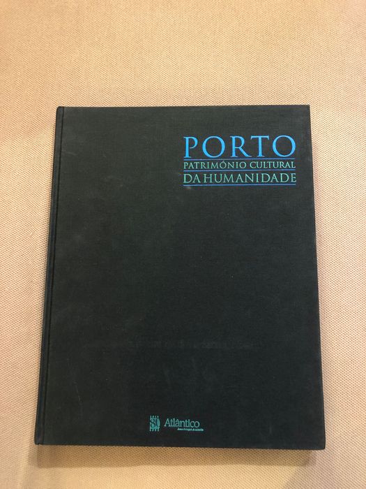 Livro Porto património cultural da humanidade