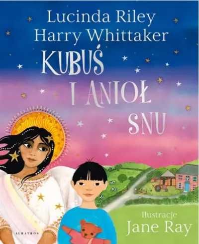 Kubuś i Anioł Snu - Harry Whittaker, Lucinda Riley