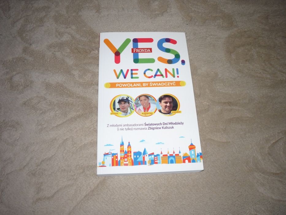 Yes, We Can! Powołani, by świadczyć