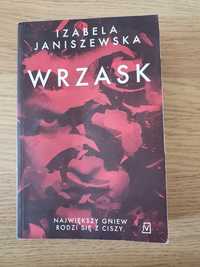 "Wrzask" Izabela Janiszewska