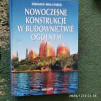 Nowoczesne konstrukcję w budownictwie ogólnym prof. Zbigniew Mielczare