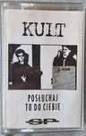 Kult Posłuchaj to do Ciebie . Kaseta . EX.