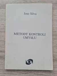 Metody kontroli umysłu Jose Silva