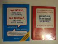 Jak mówić, żeby dzieci nas słuchały. Jak mówić, żeby dzieci się uczyły