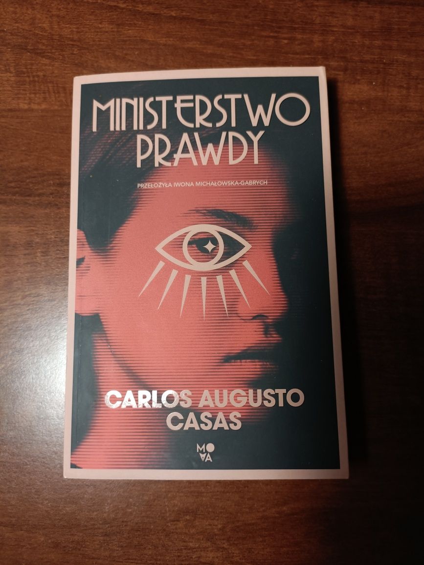 Ministerstwo prawdy, Carlos Augusto Casas