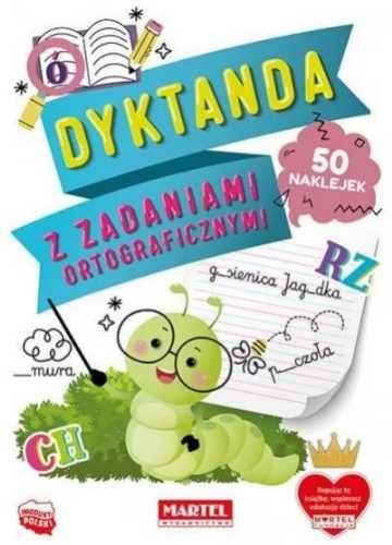 Dyktanda z zadaniami ortograficznymi z naklejkami - praca zbiorowa