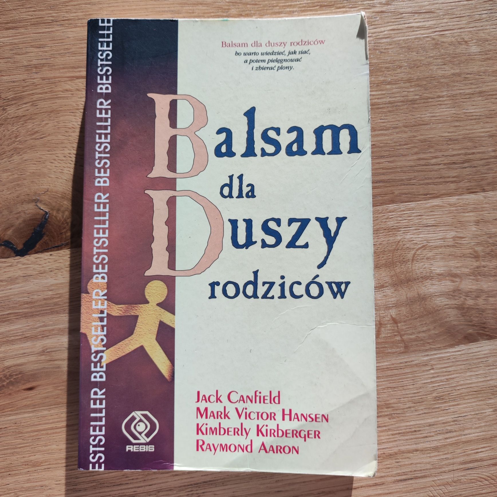 Balsam dla Duszy rodziców Canfield, Hansen, Kirberger, Aaron
