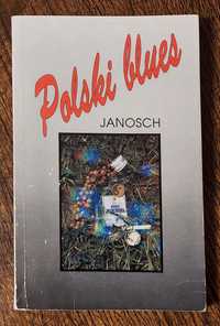 "Polski blues" Janosch