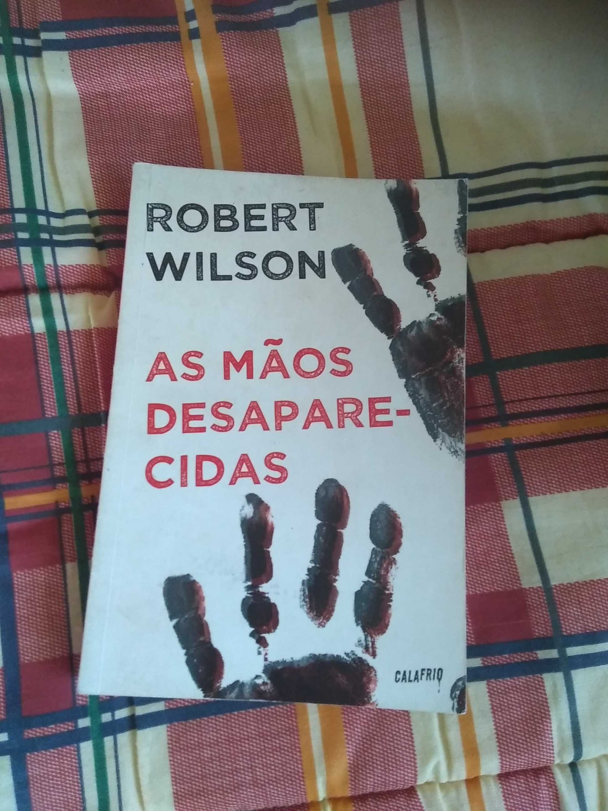 Robert Wilson - As mãos desaparecidas