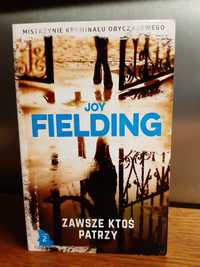 Zawsze ktoś patrzy - Joy Fielding