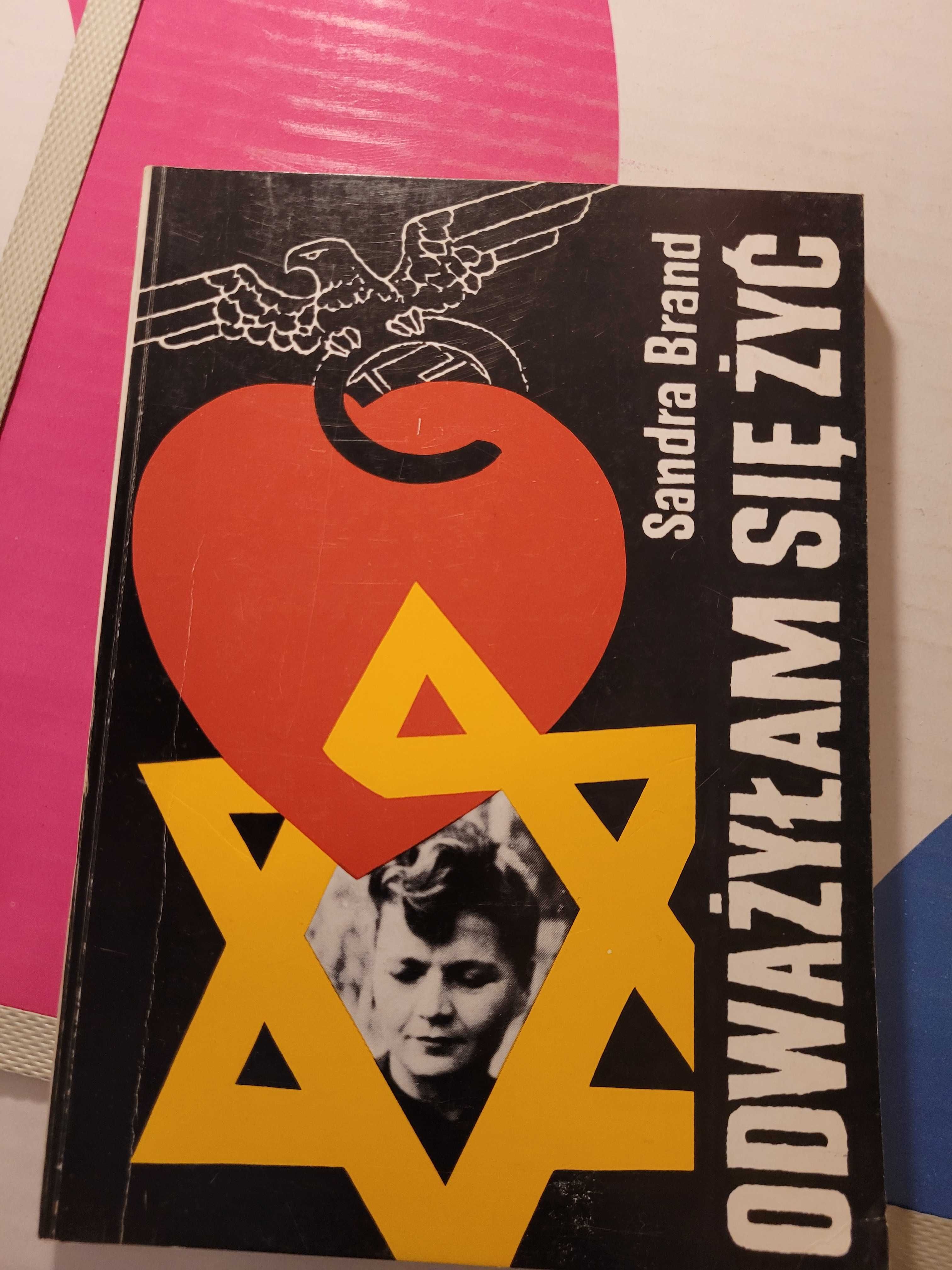 Odważyłam się żyć Sandra Brand