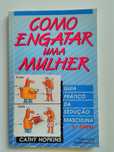 Como engatar uma mulher de Cathy Hopkins