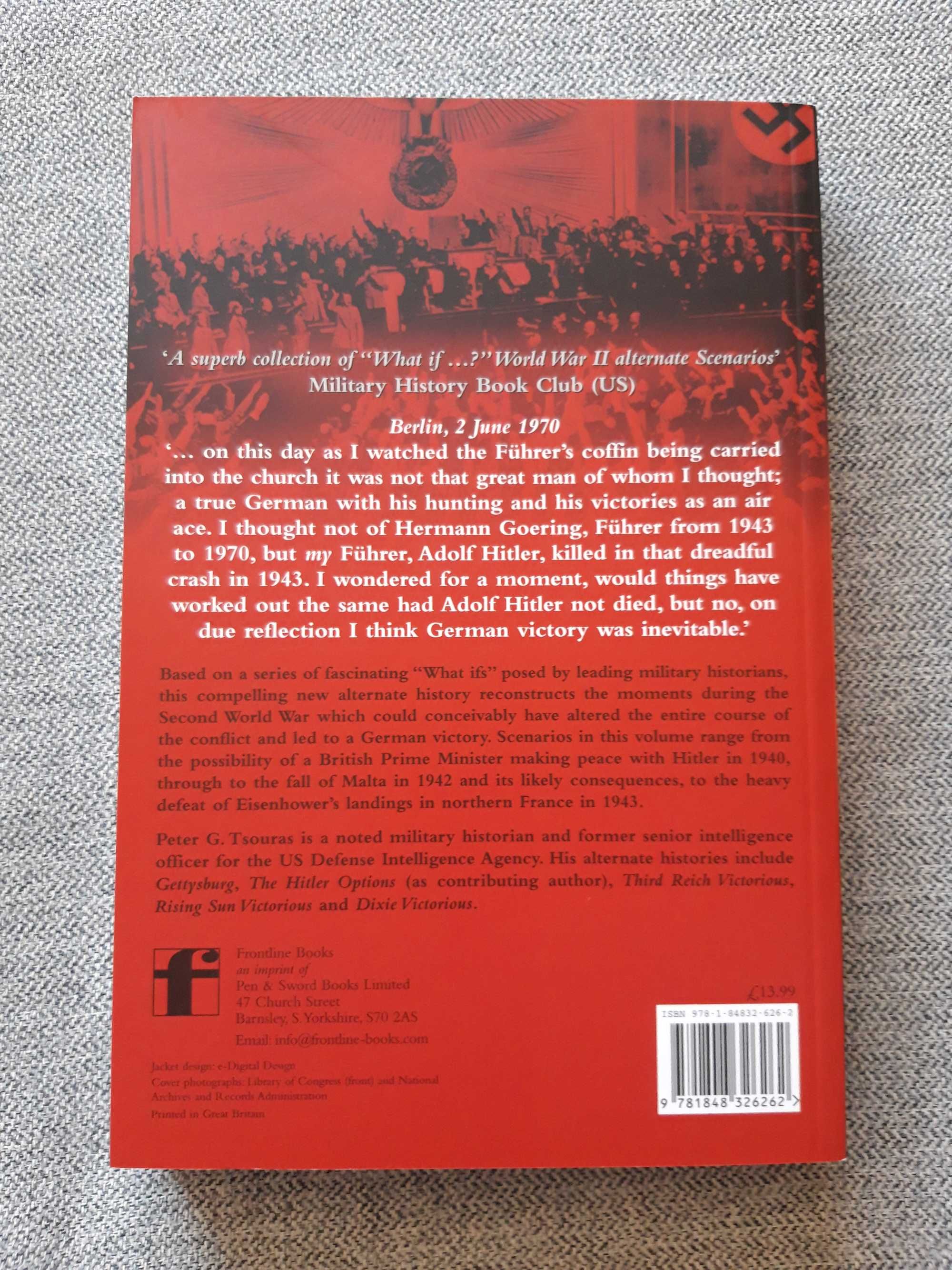 Livro "Hitler triumphant - Alternate histories of the World War II"