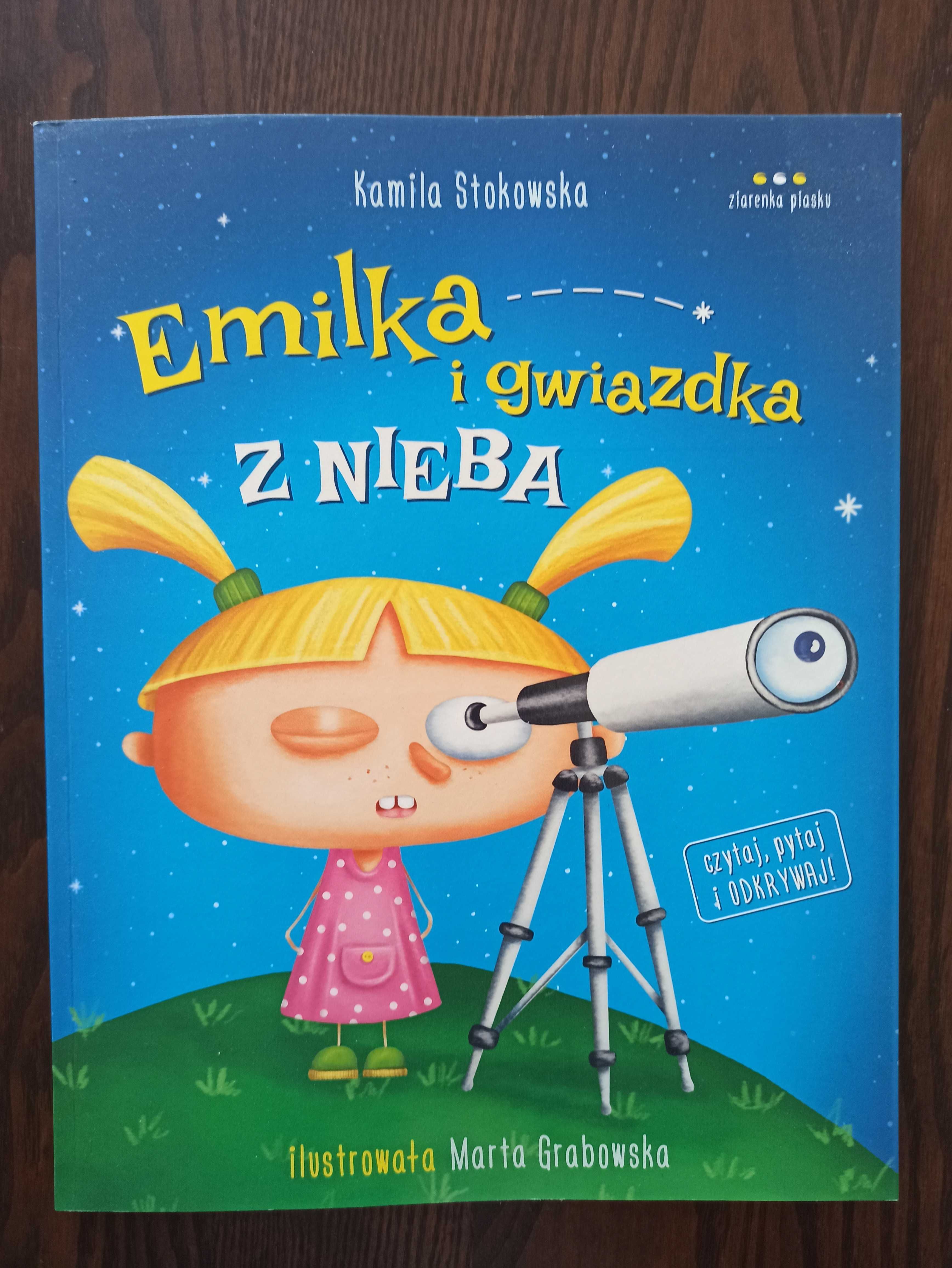 Emilka i gwiazdka z nieba Kamila Stokowska