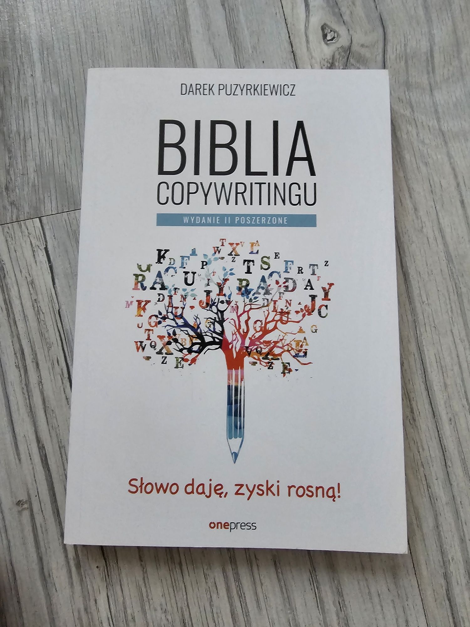 Biblia copywritingu Darek Puzyrkiewicz Wyd III poszerzone Nowa