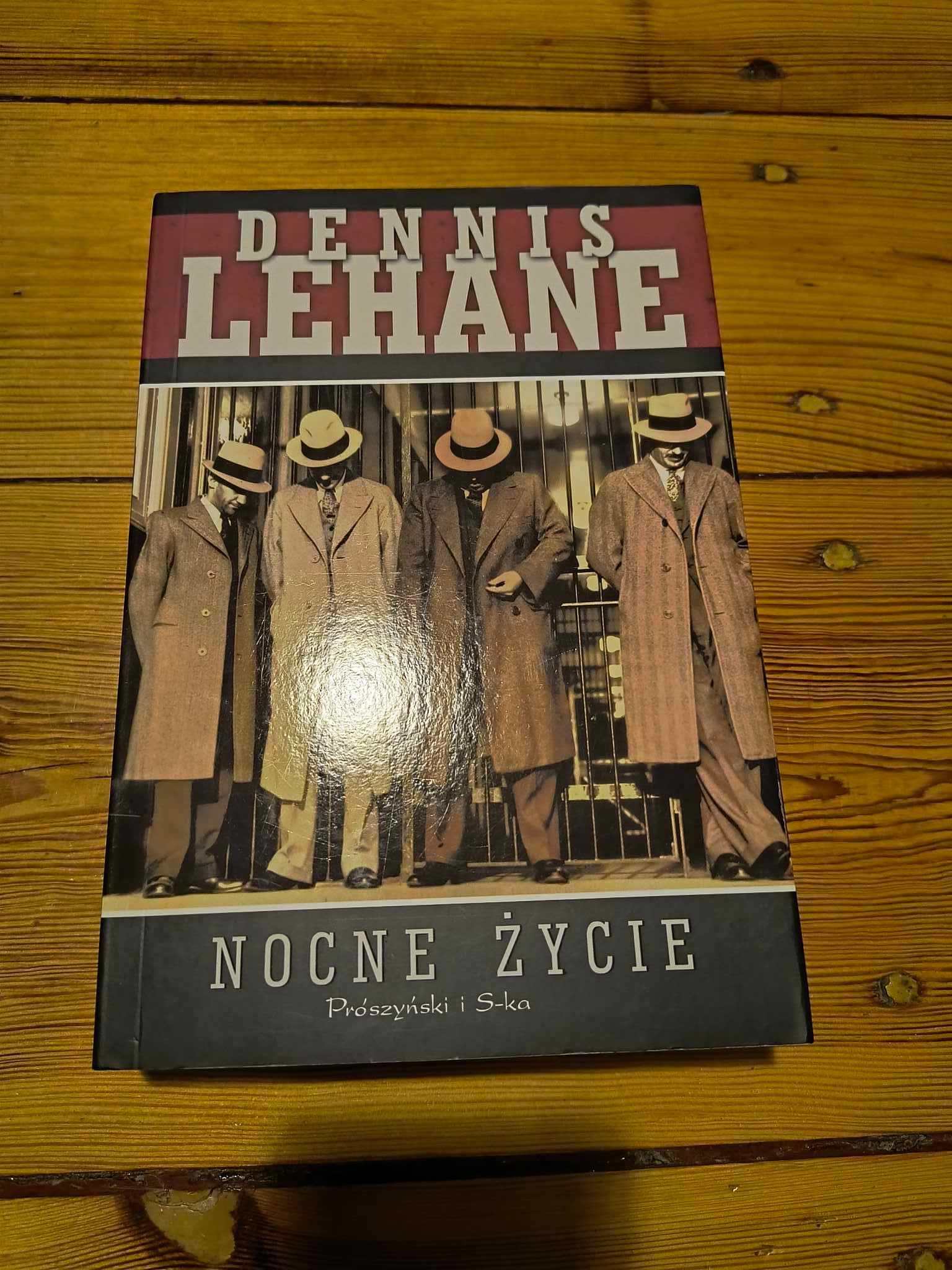Nocne życie Dennis Lehane