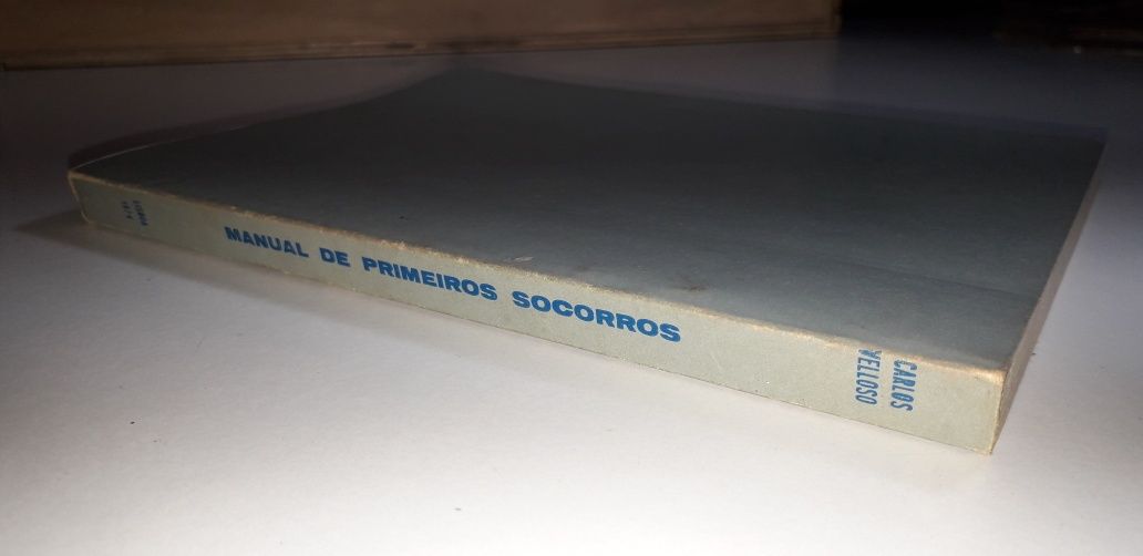 Manual de Primeiros Socorros - Carlos Velloso (1974)