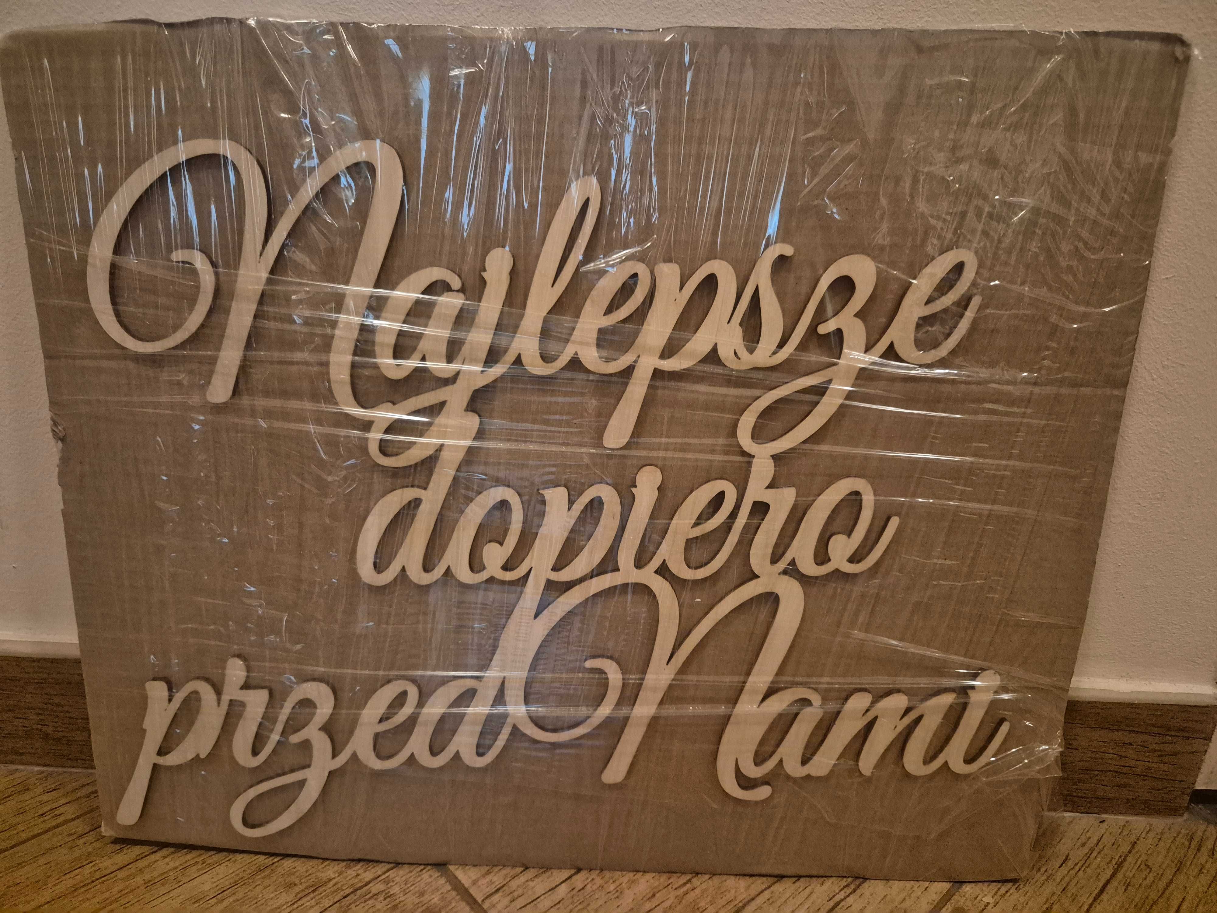 Drewniany napis "Najlepsze dopiero przed nami" ślub wesele ozdoba