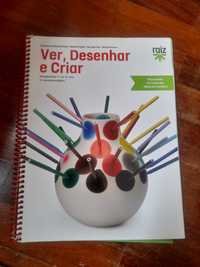 Ver, Desenhar e Criar - Educação Visual