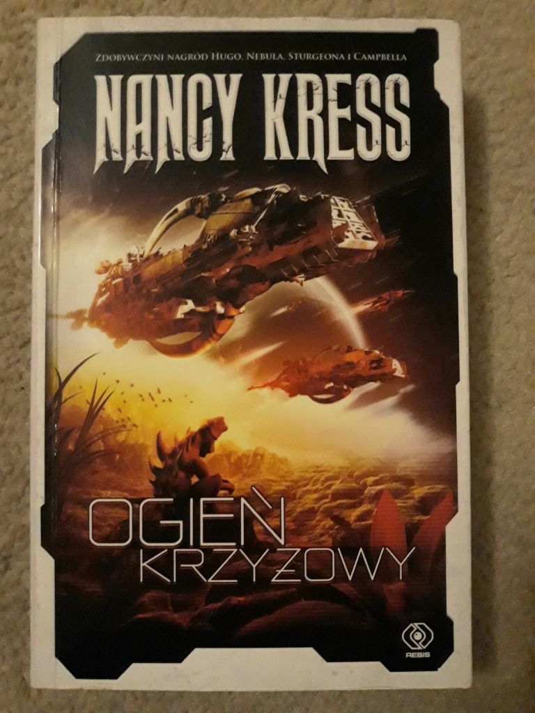 Ogień krzyżowy  Nancy Kress