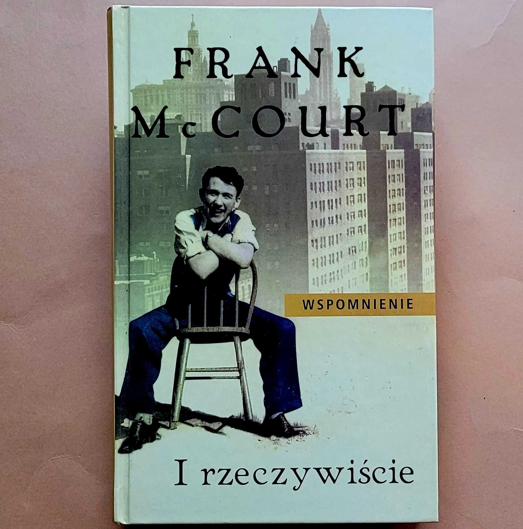 Frank McCourt -I rzeczywiście-wspomnienie