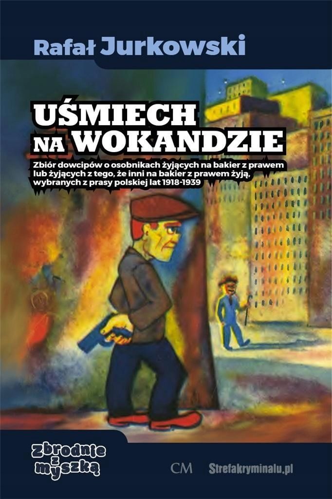 Uśmiech Na Wokandzie, Rafał Jurkowski