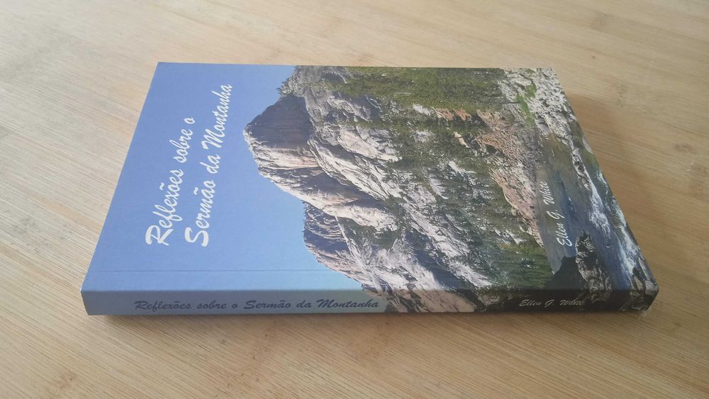 Reflexões Sobre o Sermão da Montanha de Ellen G. White