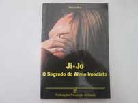 Ji-Jo O segredo do alívio imediato- Michael Blate