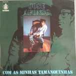 José Afonso	- - - - -		Com as Minhas Tamanquinhas	- - - - -	LP