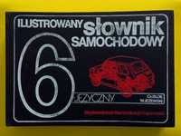 Ilustrowany Słownik Samochodowy 6-Języczny