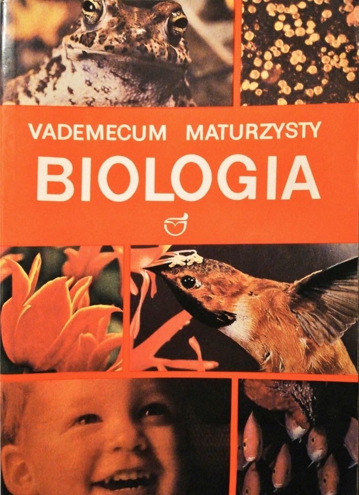 Vademecum Maturzysty Biologia E. Pyłka-Gutowska