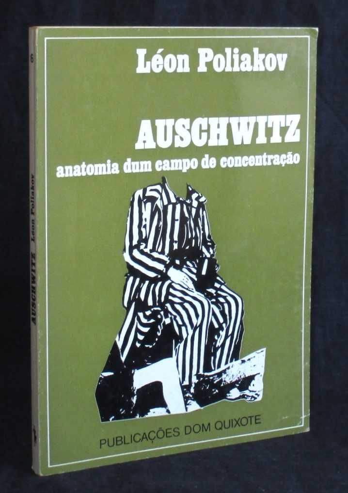 Livro Auschwitz Anatomia dum campo de concentração Léon Poliakov