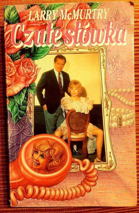 Larry McMurtry, Czułe słówka