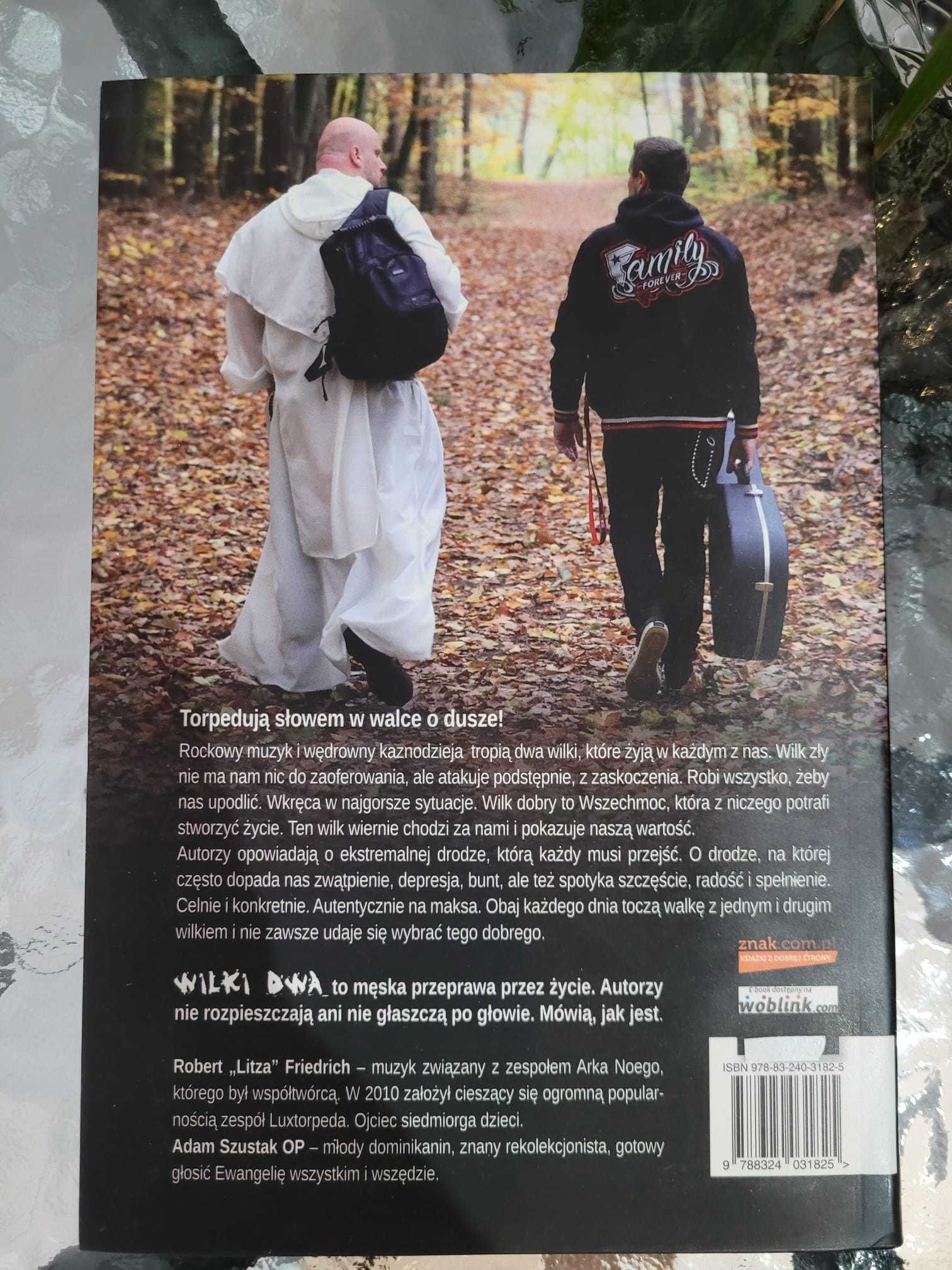 WILKI DWA. Męska przeprawa przez życie – Adam Szustak OP / Litza