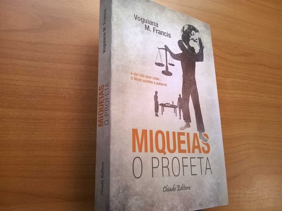 Miqueias, O Profeta (dedicatória autografada) - Voguiana M. Francis
