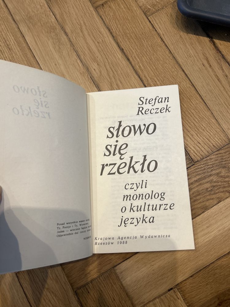 Słowo się rzekło czyli monolog o kulturze języka Stefan Reczekk