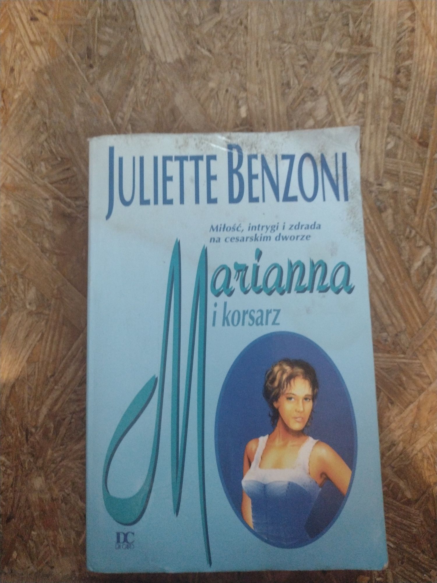 Juliette Benzoni Marianna i korsarz