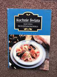 Kuchnie świata: kuchnia śródziemnomorska książka kucharska