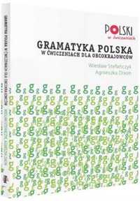 Gramatyka polska w ćwiczeniach dla obcokrajowców - Wiesław Tomasz Ste