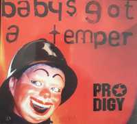 CD Prodigy - Baby's Got A Temper (Maxi Single Digipack)