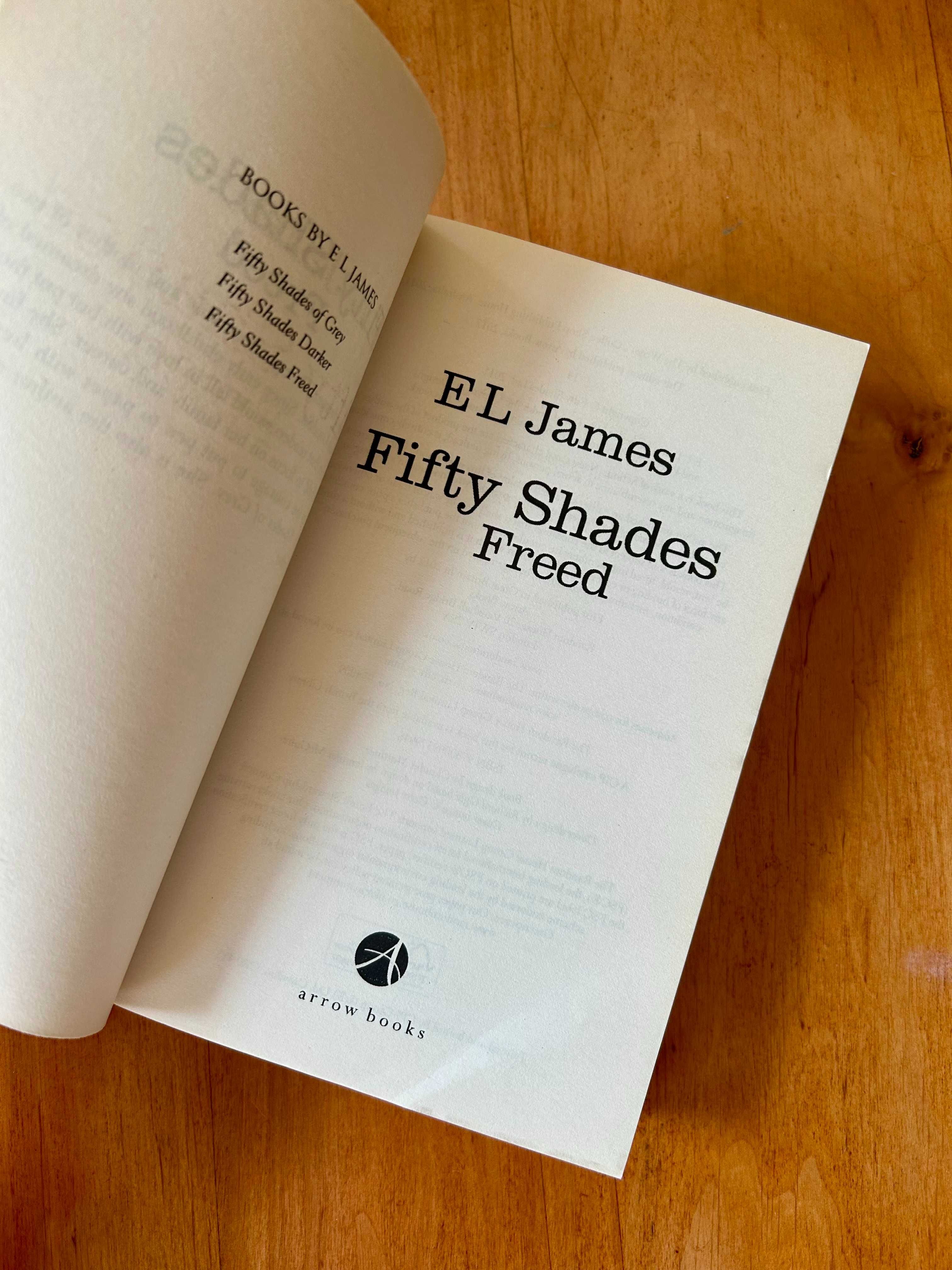 "Fifty shades Freed" - E.L. James